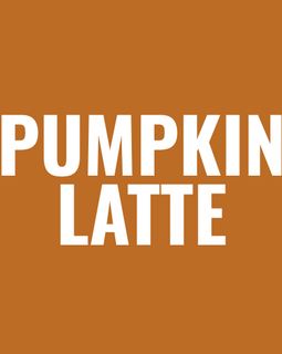 Pumpkin Latte